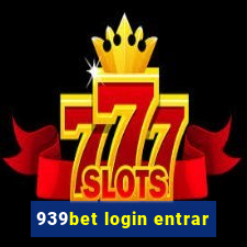 939bet login entrar